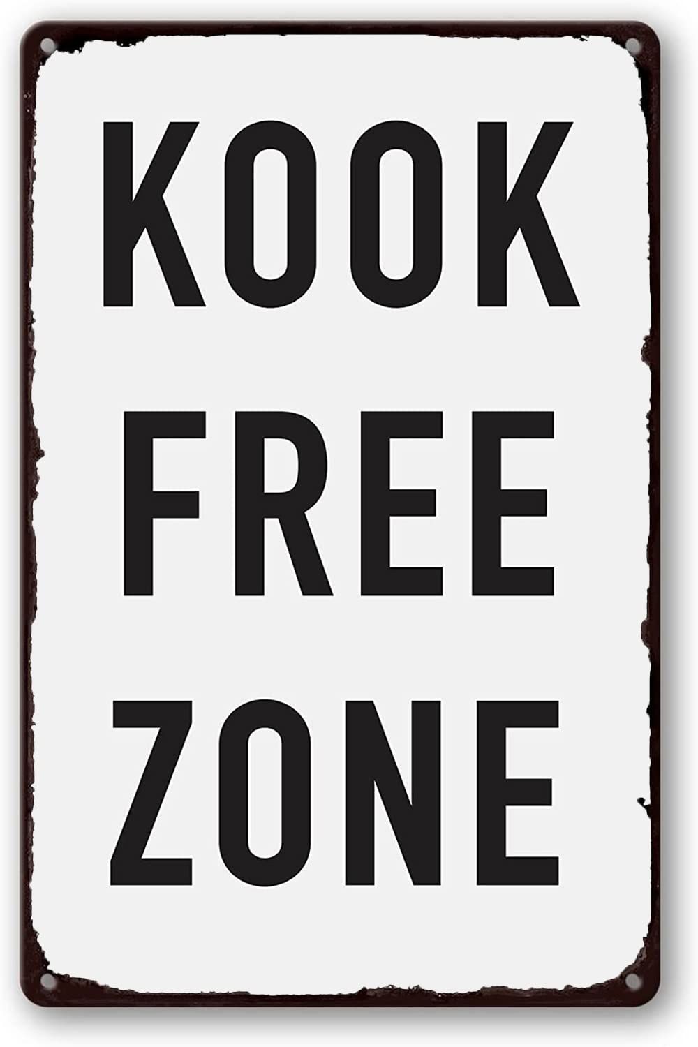 Home Zone Gym - Kook Free Zone Tin Sign Vintage